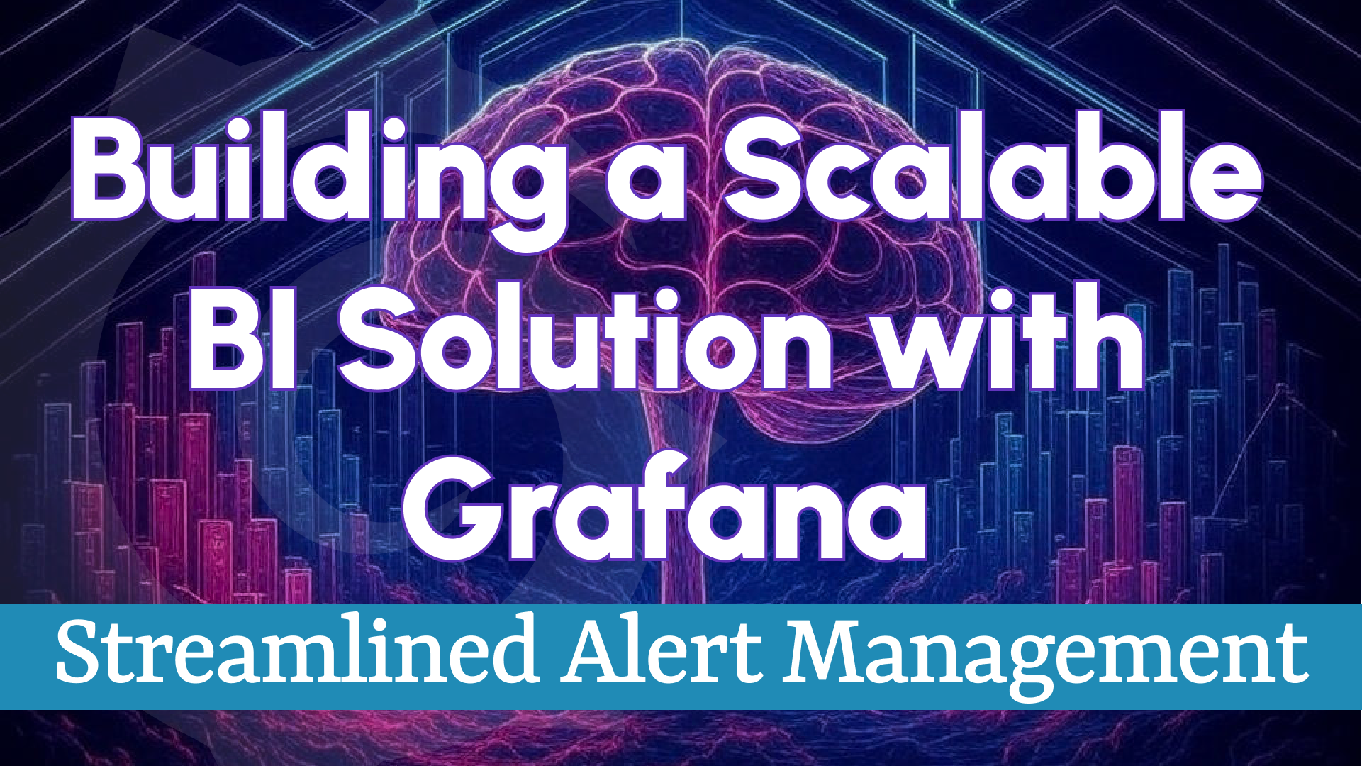 Building a Scalable BI Solution with Grafana: Managing Hundreds of Alerts