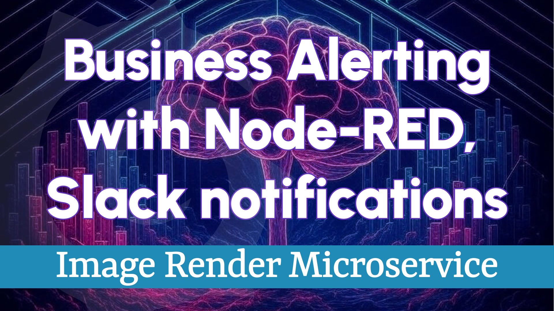 Enhanced Business Intelligence Alerting with Node-RED, Slack, and Image Render Microservice